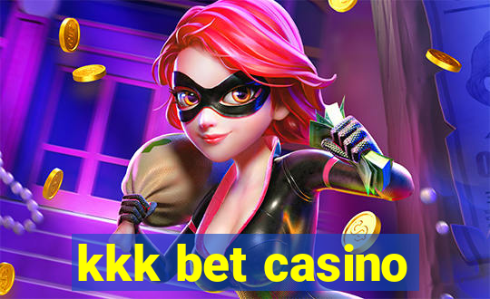 kkk bet casino